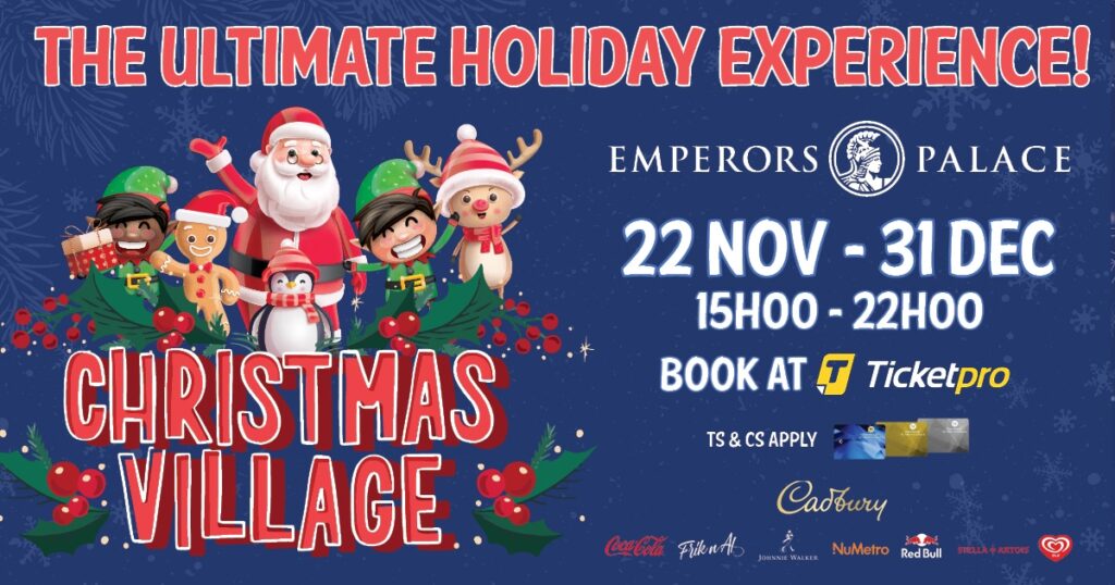 Emperors Palace Christmas Village and Market